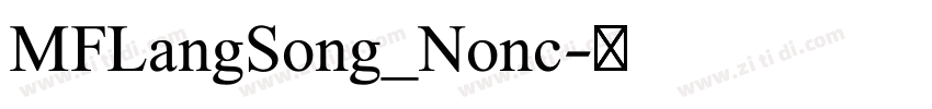 MFLangSong_Nonc字体转换