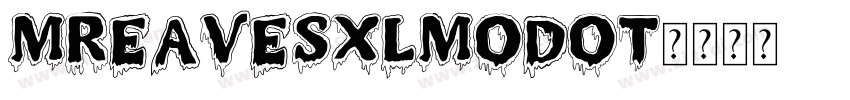 MrEavesXLModOT字体转换