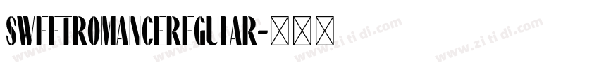 SweetRomanceRegular字体转换