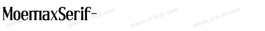 MoemaxSerif字体转换