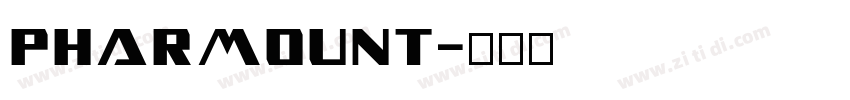 Pharmount字体转换