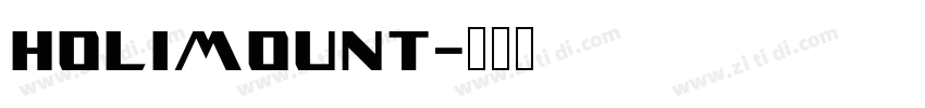 holimount字体转换