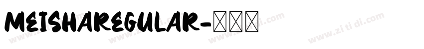 meisharegular字体转换