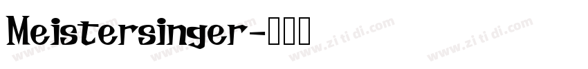 Meistersinger字体转换