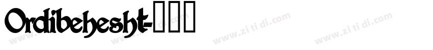 Ordibehesht字体转换
