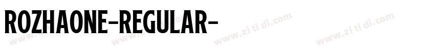 RozhaOne-Regular字体转换