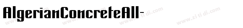 AlgerianConcreteAll字体转换