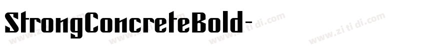 StrongConcreteBold字体转换