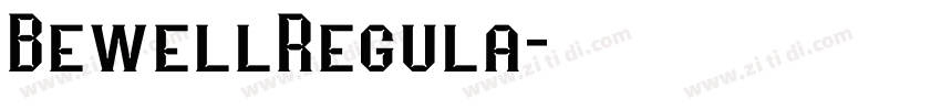 BewellRegula字体转换