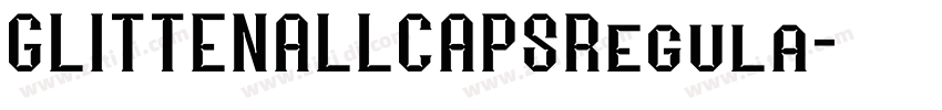 GLITTENALLCAPSRegula字体转换
