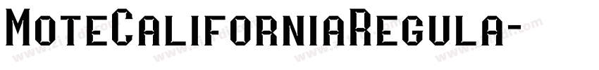 MoteCaliforniaRegula字体转换