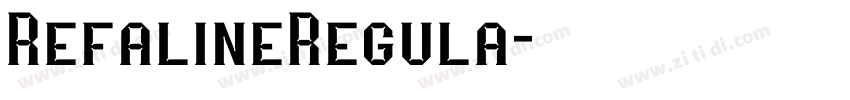 RefalineRegula字体转换