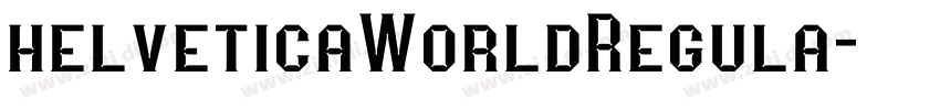 helveticaWorldRegula字体转换