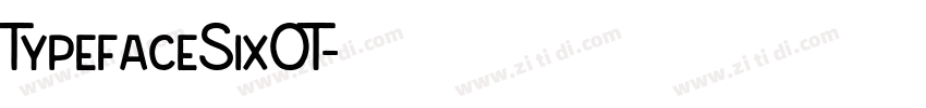 TypefaceSixOT字体转换