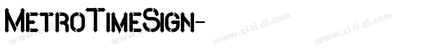 MetroTimeSign字体转换
