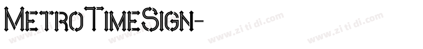 MetroTimeSign字体转换