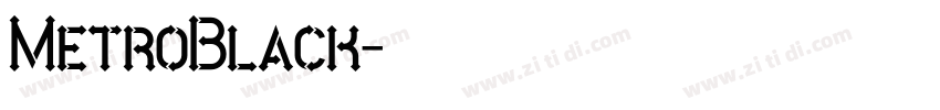 MetroBlack字体转换