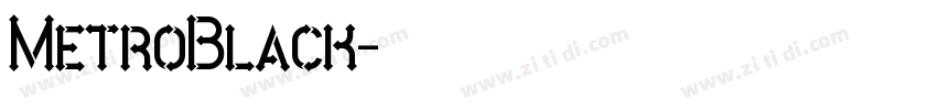 MetroBlack字体转换