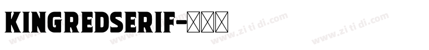 KingredSerif字体转换