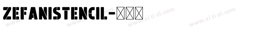 ZefaniStencil字体转换