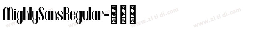MightySansRegular字体转换