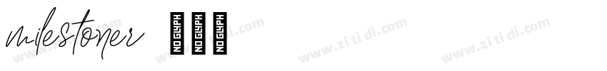 milestoner字体转换