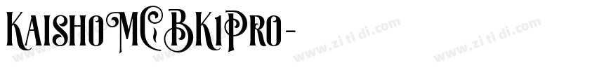 KaishoMCBK1Pro字体转换