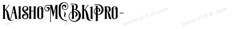 KaishoMCBK1Pro字体转换