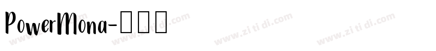 PowerMona字体转换