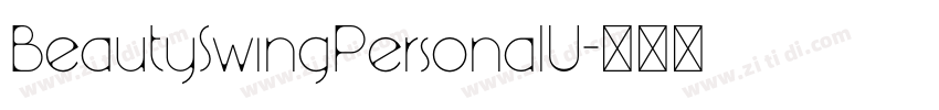 BeautySwingPersonalU字体转换