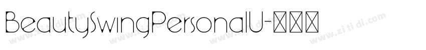 BeautySwingPersonalU字体转换
