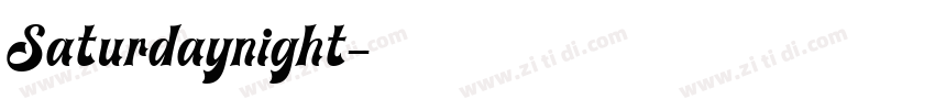 Saturdaynight字体转换