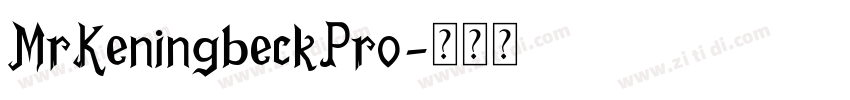 MrKeningbeckPro字体转换