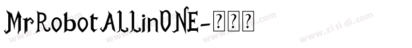 MrRobotALLinONE字体转换