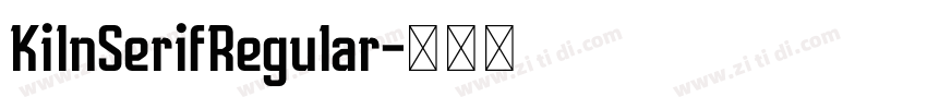 KilnSerifRegular字体转换
