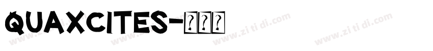 Quaxcites字体转换