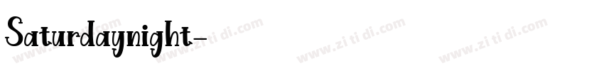 Saturdaynight字体转换