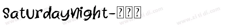 Saturdaynight字体转换
