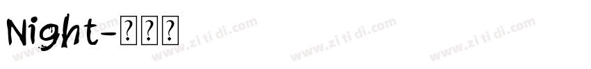 Night字体转换