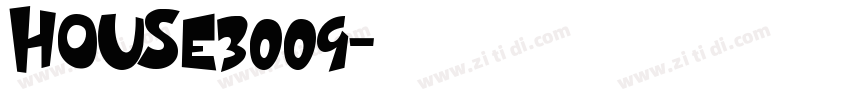 HOUSE3009字体转换