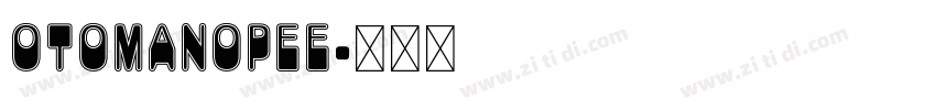 Otomanopee字体转换