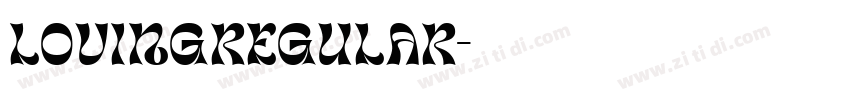 LovingRegular字体转换