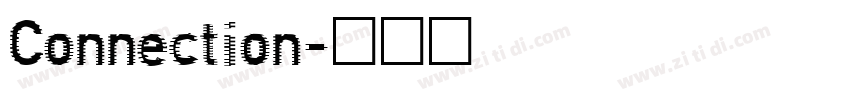 Connection字体转换