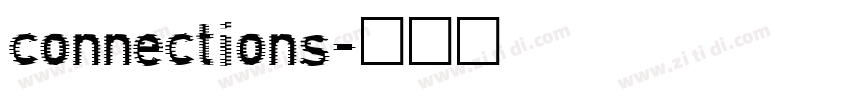 connections字体转换