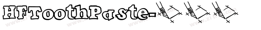 HFToothPaste字体转换