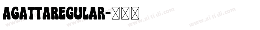 AgattaRegular字体转换