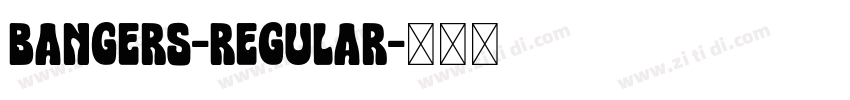 Bangers-Regular字体转换