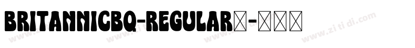 BritannicBQ-Regular免字体转换