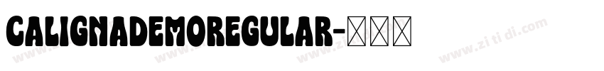 CalignaDEMORegular字体转换