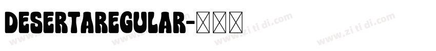 DesertaRegular字体转换